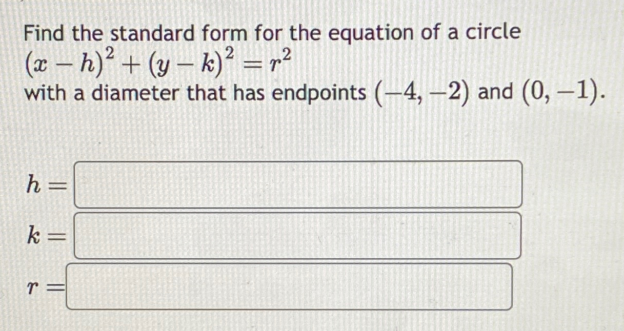 Solved Find the standard form for the equation of a | Chegg.com