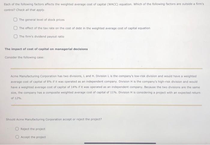 Solved Each of the following factors affects the weighted | Chegg.com