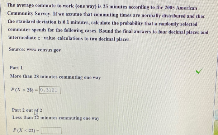 solved-the-average-commute-to-work-one-way-is-25-minutes-chegg