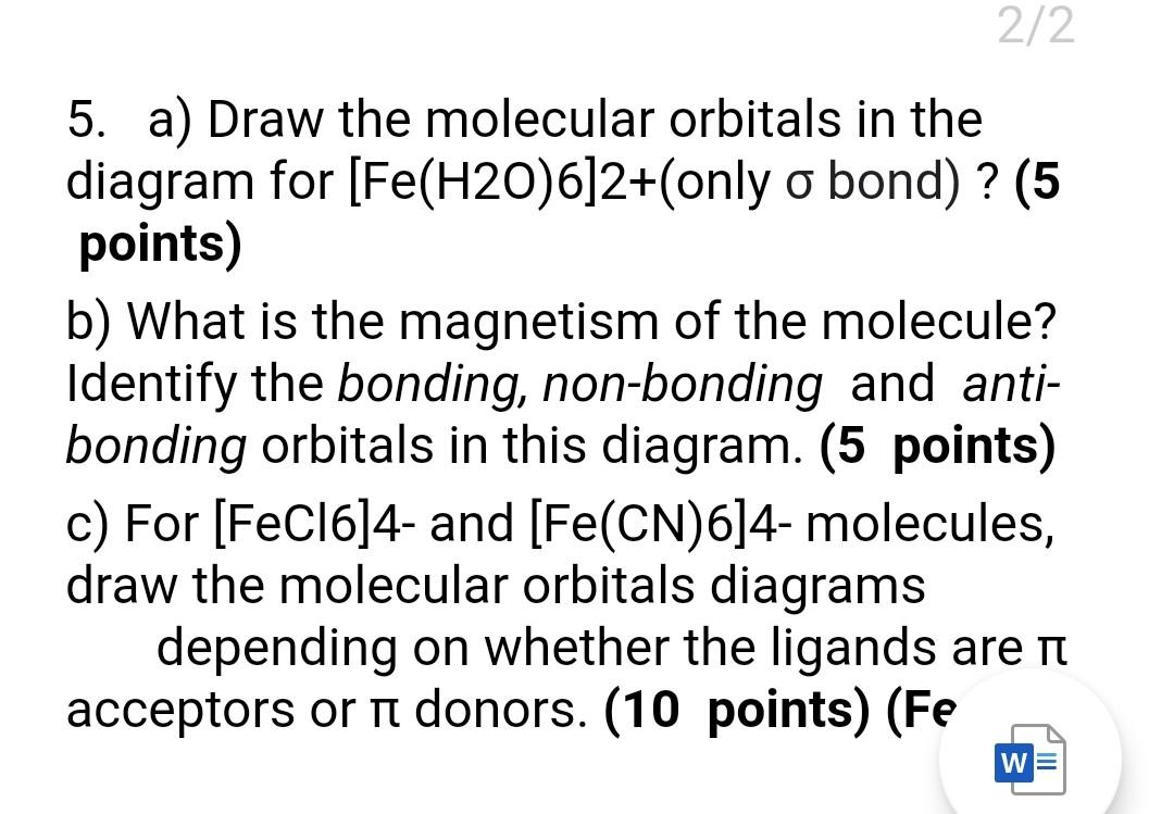 Solved 2/2 5. a) Draw the molecular orbitals in the diagram | Chegg.com