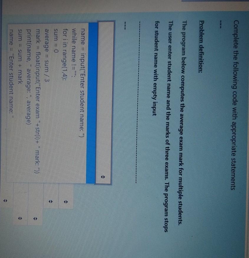 Solved Complete the following code with appropriate | Chegg.com