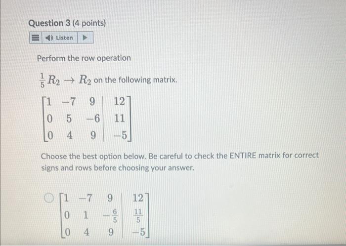 Solved Perform the row operation 51R2 R2 on the following Chegg