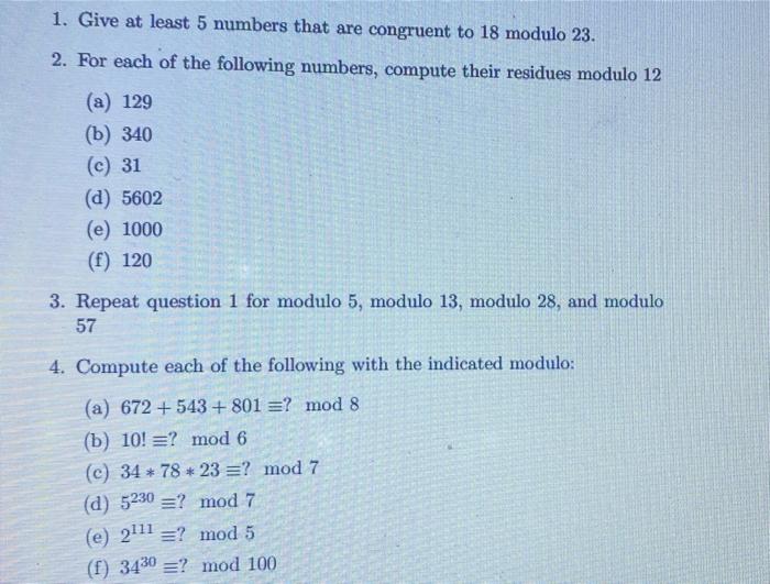 Solved 1. Give at least 5 numbers that are congruent to 18 | Chegg.com