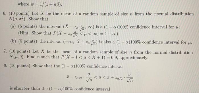 Solved where w = 1/(1+nB). 6. (10 points) Let X be the mean | Chegg.com