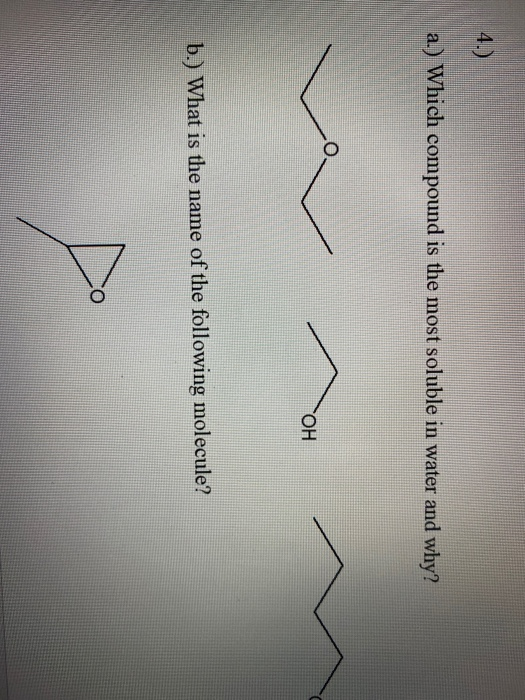 Solved A.) Which Compound Is The Most Soluble In Water And | Chegg.com