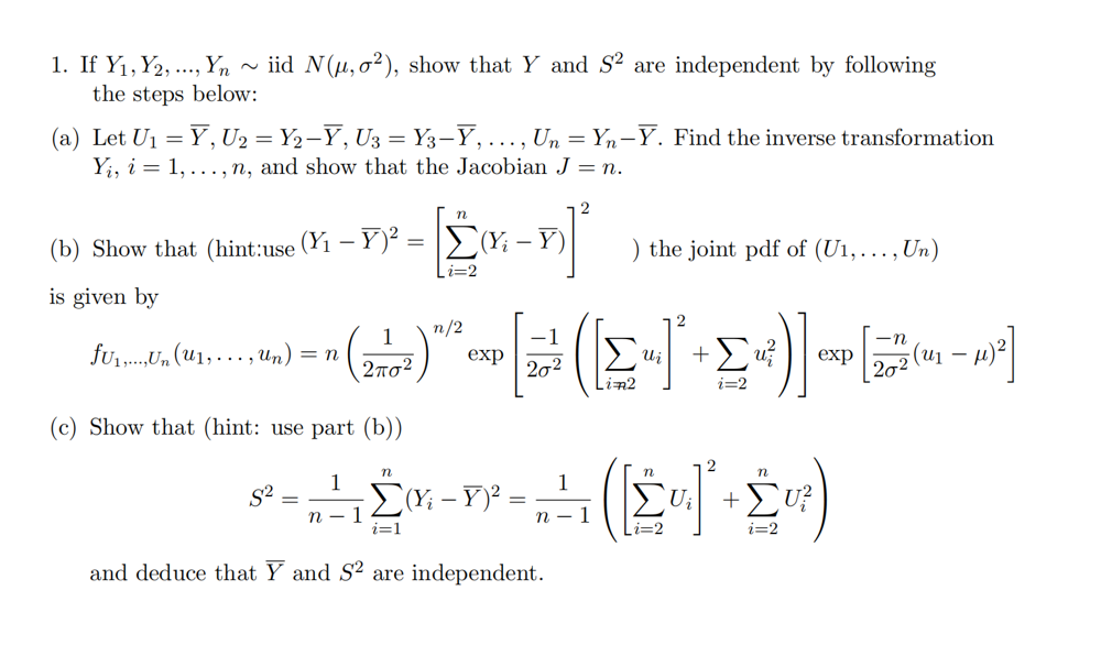 Solved If Y1,Y2,dots,Yn∼ ﻿iid N(μ,σ2), ﻿show that Y ﻿and S2 | Chegg.com