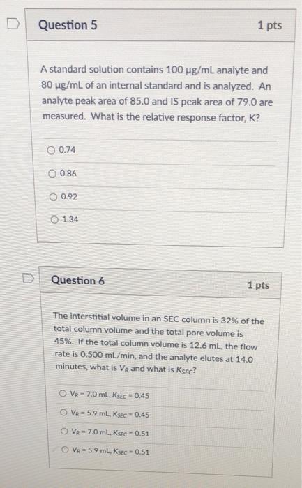 Solved D Question 5 1 pts A standard solution contains 100 | Chegg.com
