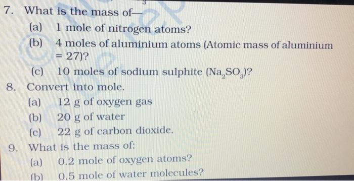 Solved Sen at 7. What is the mass of (a) 1 mole of nitrogen | Chegg.com