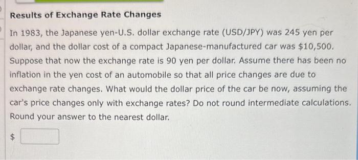 Solved Results of Exchange Rate Changes In 1983, the | Chegg.com