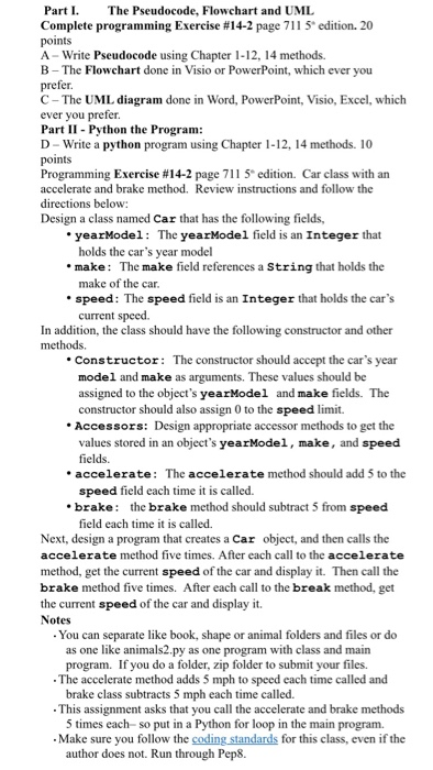Part I. The Pseudocode, Flowchart and UML Complete | Chegg.com