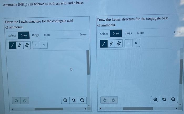 solved-ammonia-nh-can-behave-as-both-an-acid-and-a-base-chegg