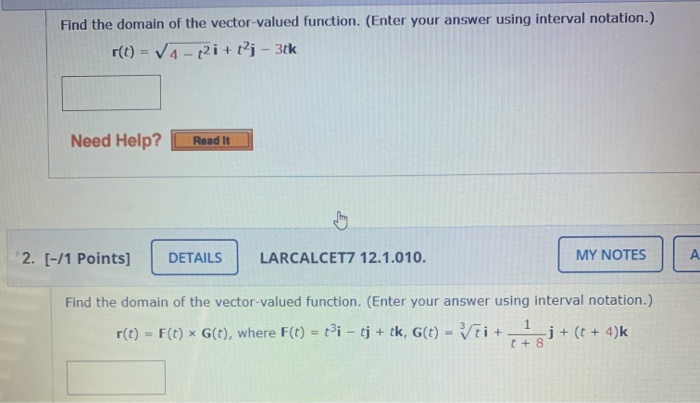 Solved Find the domain of the vector-valued function. (Enter | Chegg.com