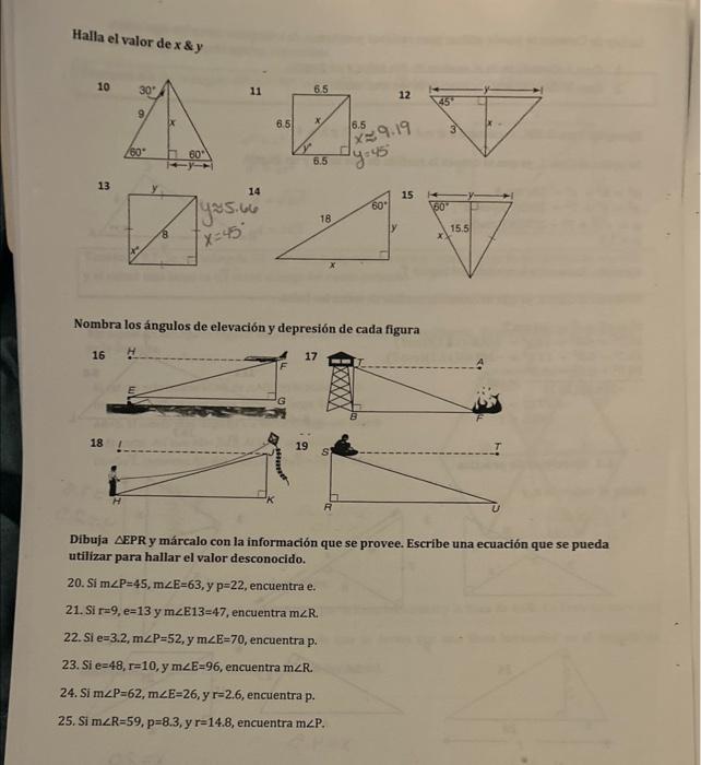 Halla el valor de \( x \& y \) Nombra los ángulos de elevación y depresión de cada figura Dibuja \( \triangle E P R \) y márc