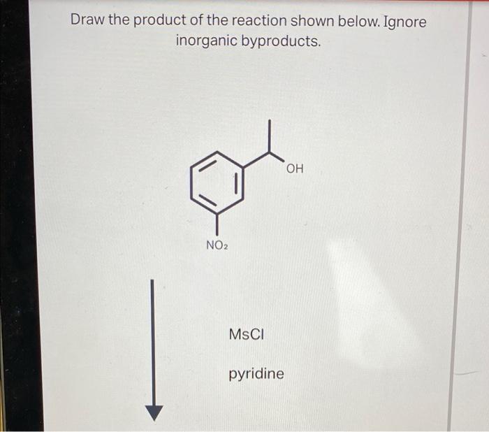 Solved Draw the product of the reaction shown below. Ignore | Chegg.com