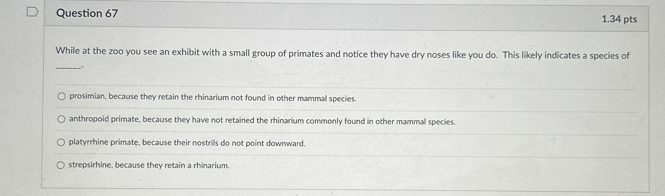 Solved Question 671.34 ﻿ptsWhile at the zoo you see an | Chegg.com