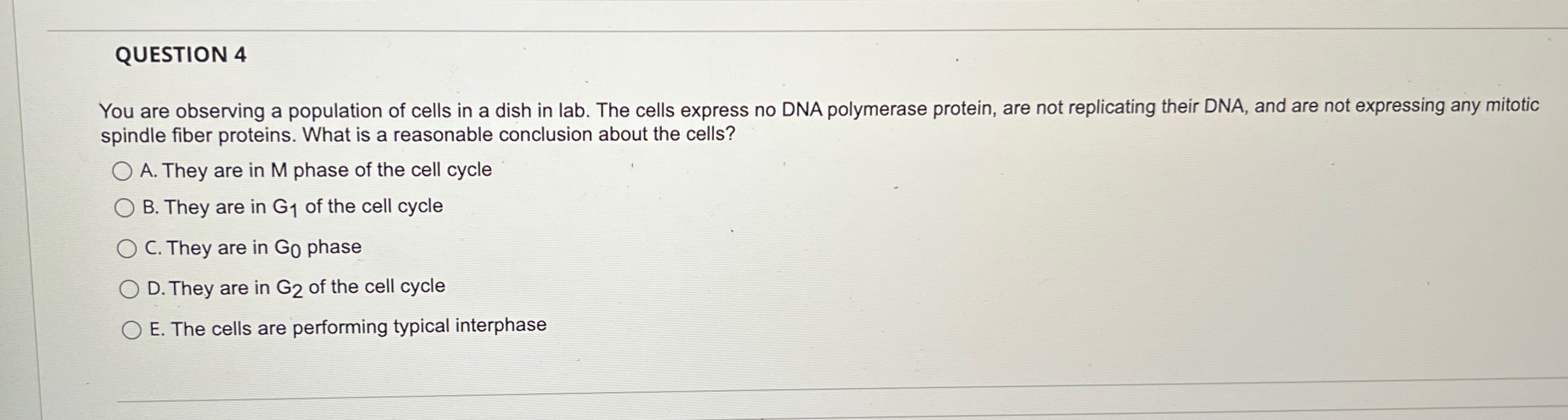Solved QUESTION 4You are observing a population of cells in | Chegg.com