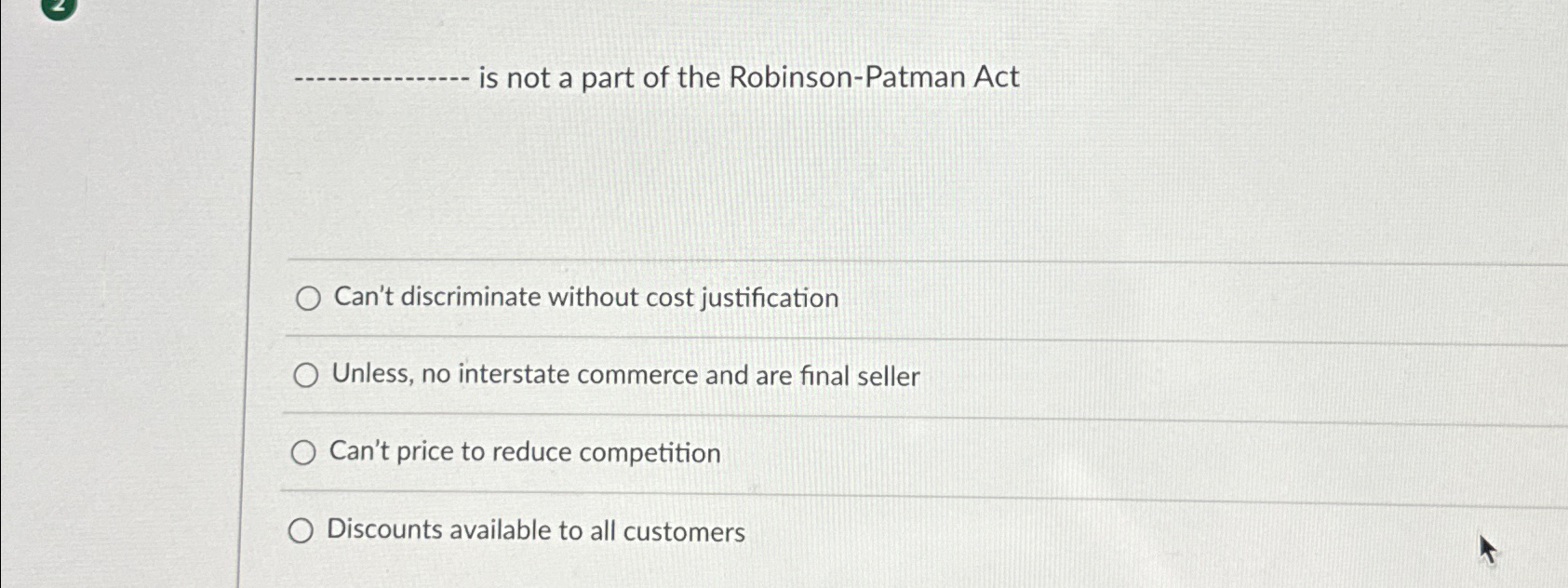 Solved is not a part of the Robinson-Patman ActCan't | Chegg.com