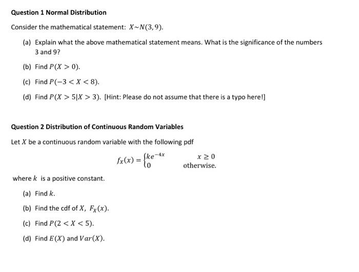 Solved Question 1 Normal Distribution Consider the | Chegg.com