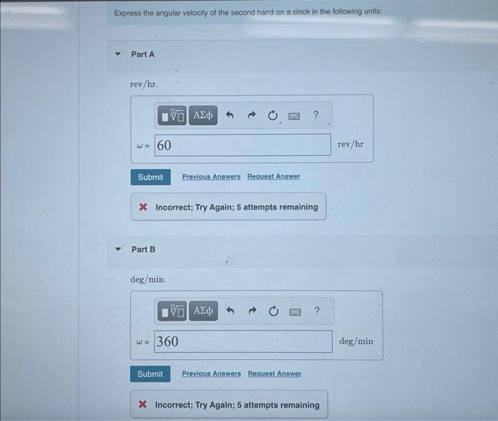 Solved Express the angular velocity of the second hand on a