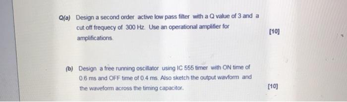 Solved Q(a) Design a second order active low pass filter | Chegg.com