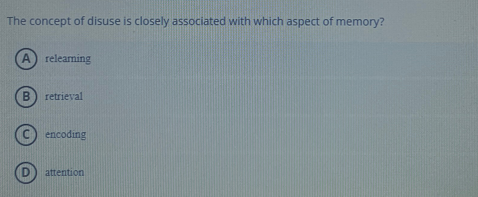 Solved The concept of disuse is closely associated with | Chegg.com