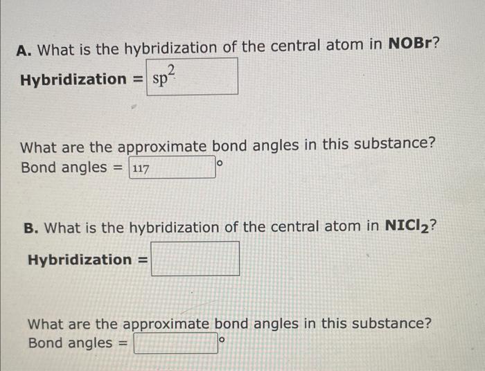 Solved A. What is the hybridization of the central atom in | Chegg.com