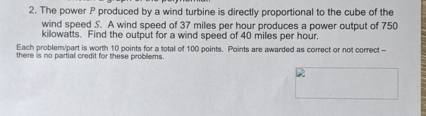 Solved 2. The power P produced by a wind turbine is directly | Chegg.com