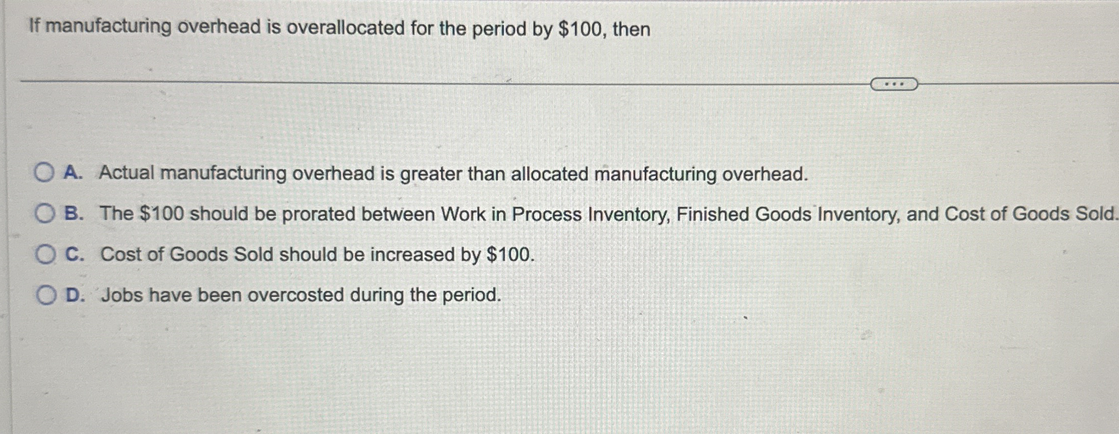 Solved If manufacturing overhead is overallocated for the | Chegg.com