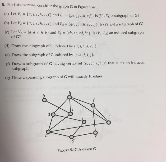 Solved 5 For This Exercise Consider The Graph G In Figu Chegg Com