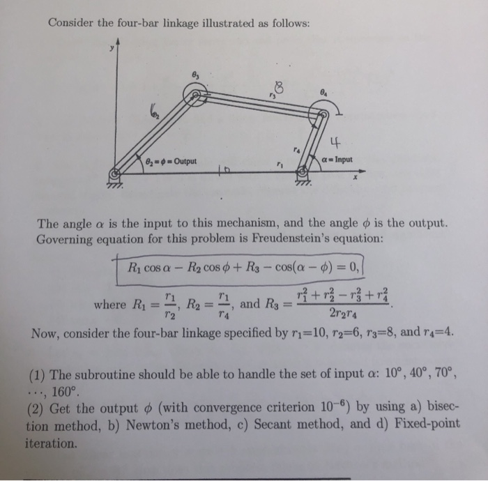 Solved Consider the fourbar linkage illustrated as follows