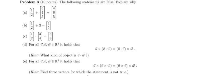 Solved Problem 3 10 Points The Following Statements Are Chegg Com