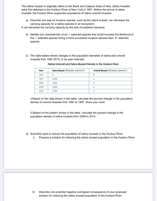 Solved The zebra mussel is originally native to the Black | Chegg.com