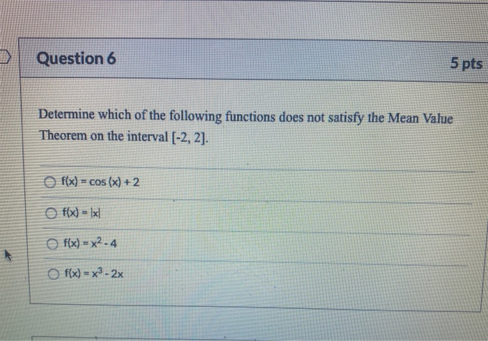Solved Question 6 5 pts Determine which of the following | Chegg.com