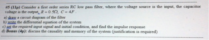 Solved #5 (llp) Consider a first order series RC low pass | Chegg.com