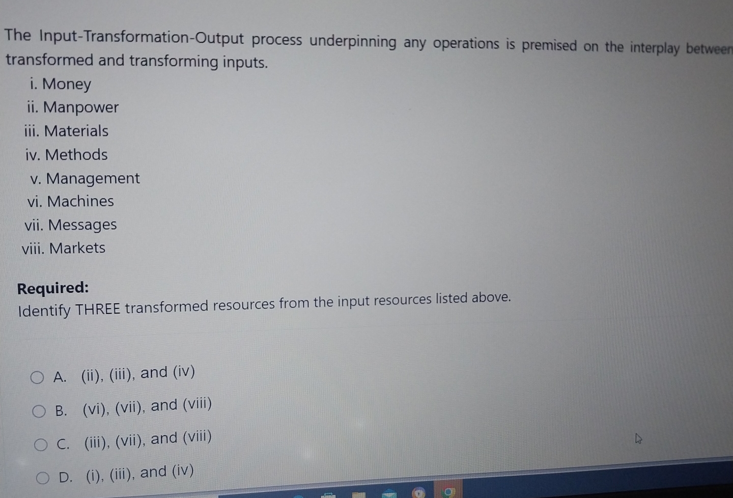 Solved The Input-Transformation-Output process underpinning | Chegg.com