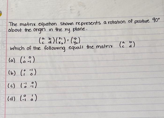 Solved The matrix equation shown represents a rotation of | Chegg.com