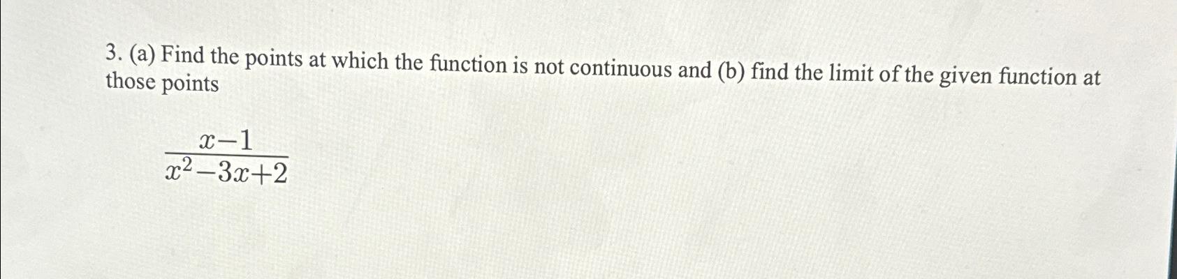 Solved (a) ﻿Find the points at which the function is not | Chegg.com