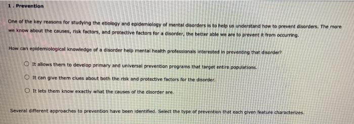 Solved 1. Prevention One of the key reasons for studying the | Chegg.com