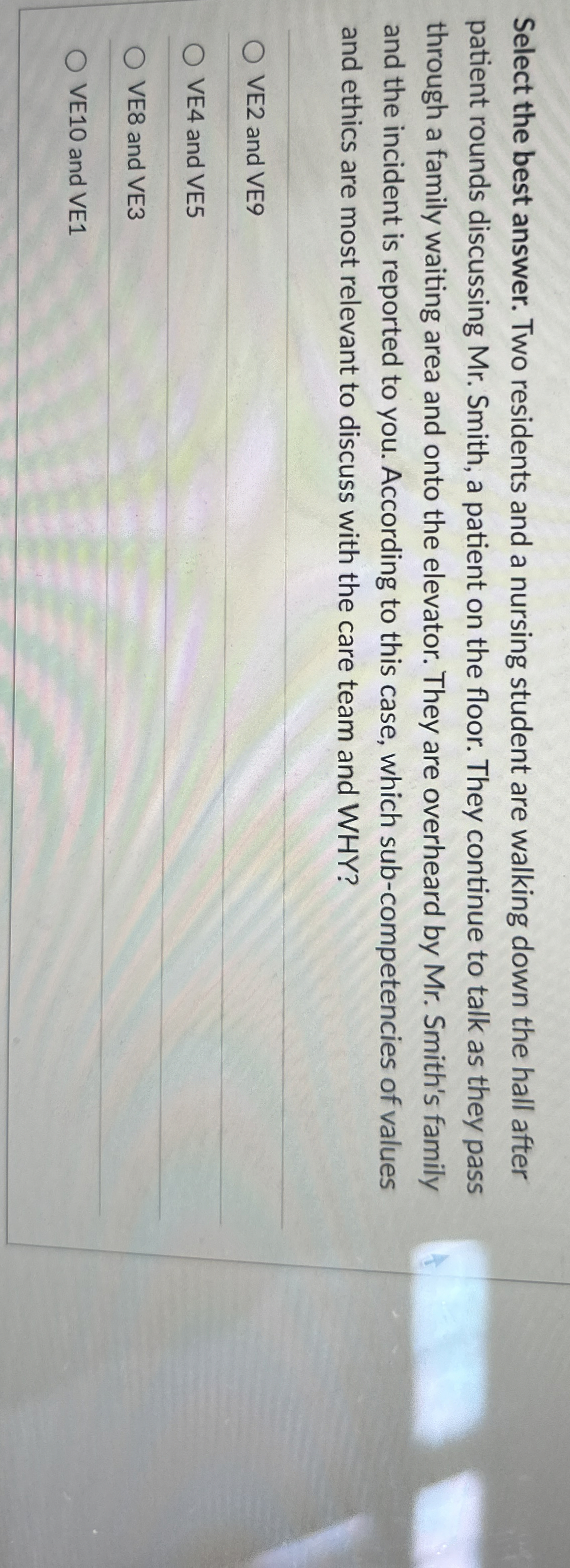 Solved Select the best answer. Two residents and a nursing | Chegg.com