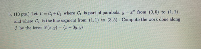 Solved 5. (10 pts.) Let C = C+C, where C, is part of | Chegg.com
