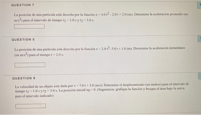 Solved Question 7 La Posición De Una Particula Está Descrita 1738