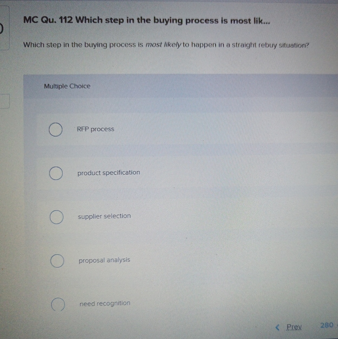 Solved MC Qu. 112 ﻿Which step in the buying process is most | Chegg.com