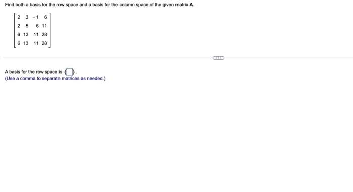 Solved Find both a basis for the row space and a basis for | Chegg.com