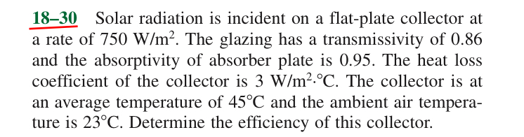 Solved 18-30 ﻿Solar radiation is incident on a flat-plate | Chegg.com