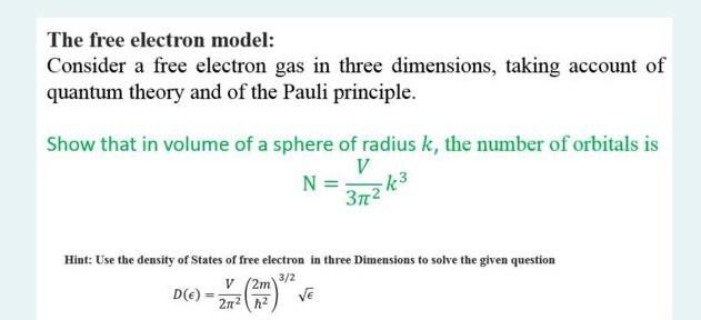 Solved The free electron model: Consider a free electron gas | Chegg.com