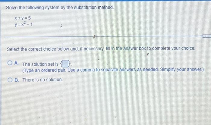 Solve the following system by the substitution | Chegg.com