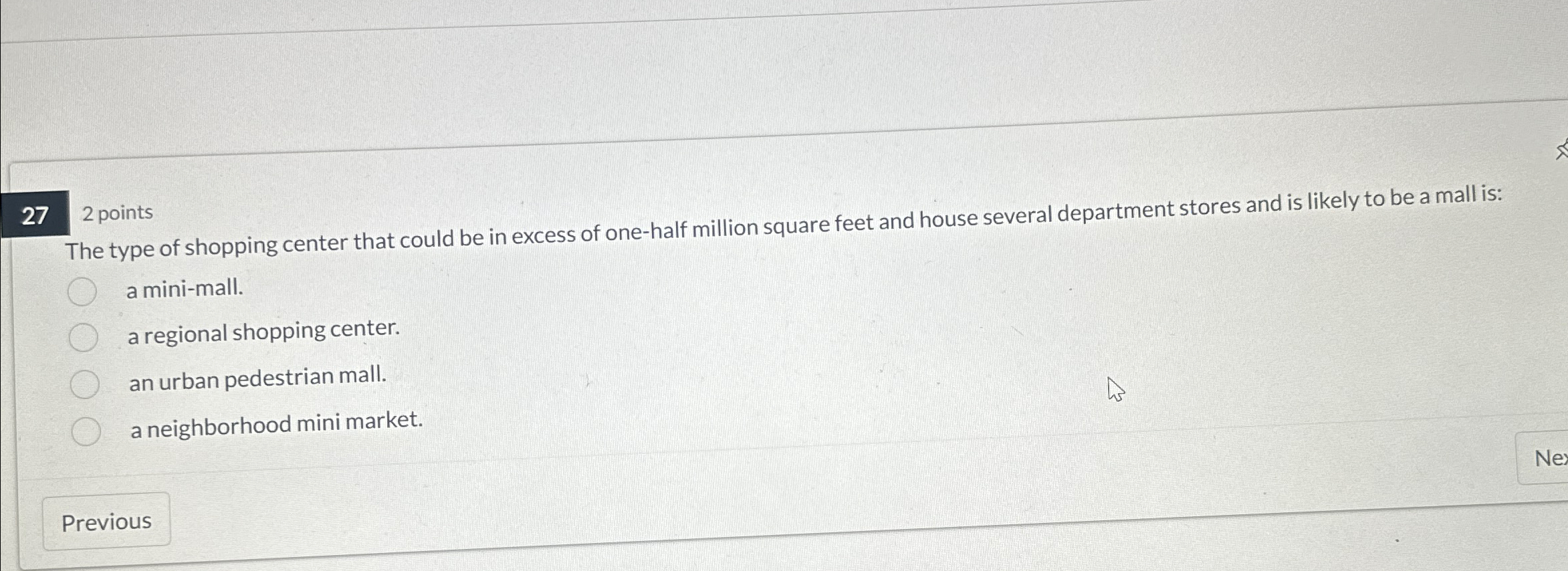 Solved 272 ﻿pointsThe type of shopping center that could be | Chegg.com