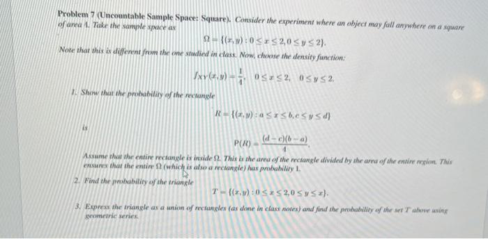 Solved Problem 7 (Uncountable Sample Space: Square). | Chegg.com