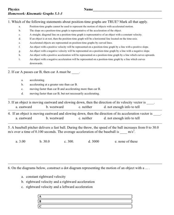 Solved B Physics Name Homework: Kinematic Graphs 5.1-3 1. | Chegg.com