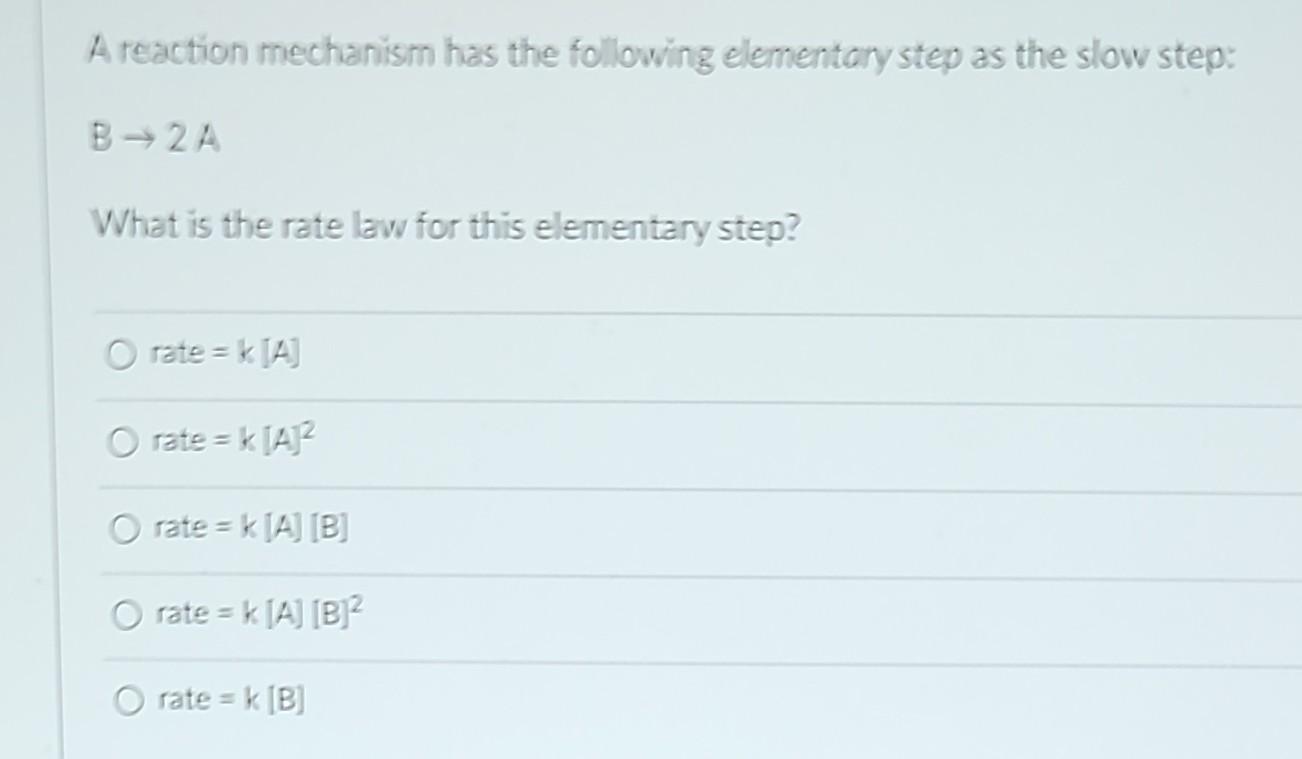 Solved A Reaction Mechanism Has The Following Elementary | Chegg.com